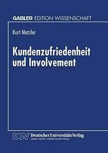 Kundenzufriedenheit und Involvement