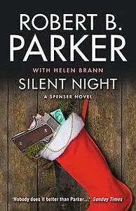«Silent Night» by Helen Brann, Robert B.Parker