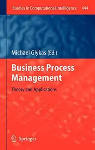 Business Process Management: Theory and Applications