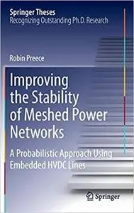 Improving the Stability of Meshed Power Networks: A Probabilistic Approach Using Embedded HVDC Lines