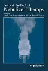 Practical Handbook of Nebulizer Therapy by Boe Jacob