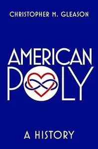 American Poly: A History