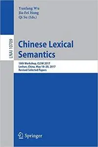 Chinese Lexical Semantics (Repost)