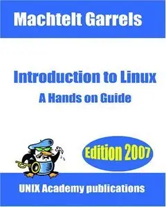 Introduction to Linux: A Hands on Guide [Repost]