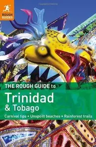 The Rough Guide to Trinidad & Tobago, 5 Rev Upd edition