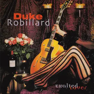 Duke Robillard - Exalted Lover (2003)