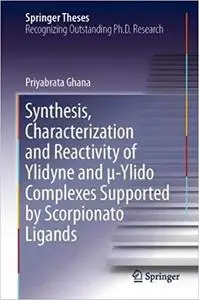 Synthesis, Characterization and Reactivity of Ylidyne and -Ylido Complexes Supported by Scorpionato Ligands