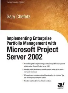 Implementing Enterprise Portfolio Management with Microsoft Project Server 2002 [Repost]