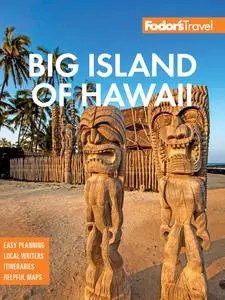 Fodor's Big Island of Hawaii (Full-color Travel Guide), 8th Edition