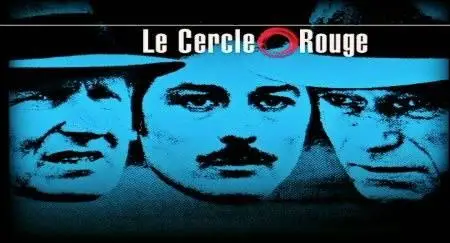 Jean-Pierre Melville - Le Cercle rouge (1970)