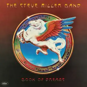 Steve Miller Band - Book Of Dreams (Remastered) (1977/2019) [Official Digital Download 24/96]