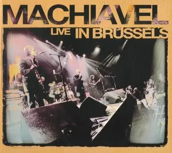 Machiavel - Live in Brussels (2007)