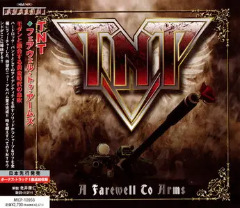 TNT - A Farewell To Arms (2010) [Japanese Ed.]