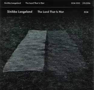 Sinikka Langeland - The Land That Is Not (2011)