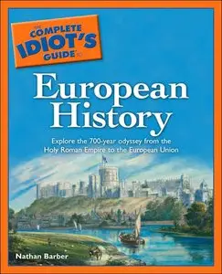 The Complete Idiot's Guide to European History (repost)
