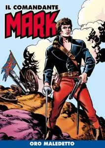 Il Comandante Mark a colori 076 - Oro maledetto (RCS 2021-11-23)