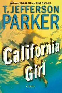 California Girl: A Novel