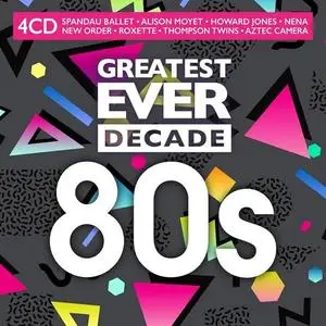 VA - Greatest Ever Decade: The Eighties (4CD, 2021)