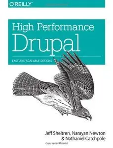 High Performance Drupal: Fast and Scalable Designs (repost)