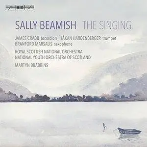 James Crabb, Branford Marsalis, Håkan Hardenberger, Martyn Brabbins - Sally Beamish: The Singing (2015)