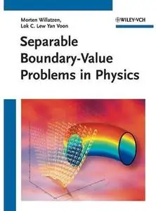 Separable Boundary-Value Problems in Physics [Repost]