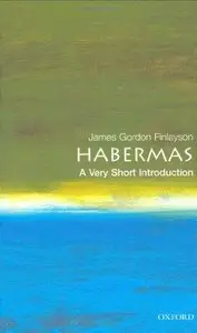 Habermas: A Very Short Introduction (Repost)