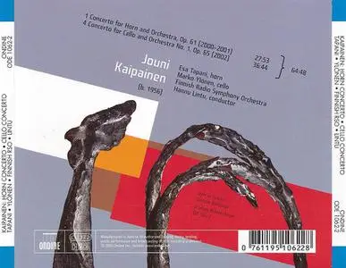 Hannu Lintu, Finnish Radio Symphony Orchestra - Jouni Kaipainen: Horn Concerto; Cello Concerto (2005)