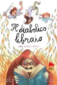 Anne-Gaëlle Balpe - Il diabolico libraio