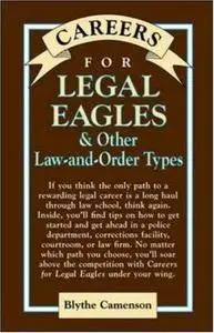 Blythe Camenson - Careers for Legal Eagles & Other Law-And-Order Types