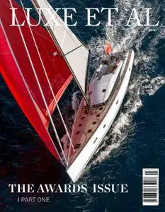 Luxe et al - The Awards Issue 2017 (Part One)