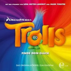 «Trolls: Finde dein Glück» by Thomas Karallus