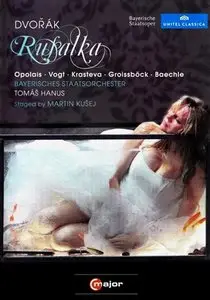 Dvorak Antonin – Rusalka (Tomas Hanus)  [2011]