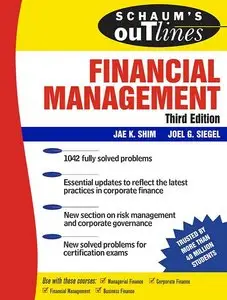 Financial Management, Third Edition (Repost)