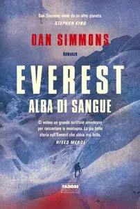 Dan Simmons - Everest, Alba di sangue