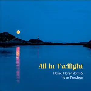 David Harenstam - All in Twilight (2023) [Official Digital Download 24/96]