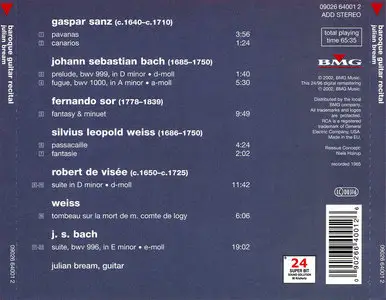 Julian Bream - Baroque Guitar Recital: J.S. Bach, G. Sanz, F. Sor, S.L. Weiss, R. De Visee (2003)