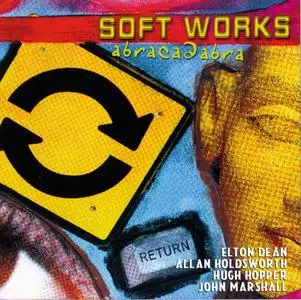Soft Works - Abracadabra (2003)