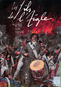 Les Fils De L'Aigle - Tome 1 - La Dent Du Loup