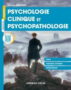 Thomas Rabeyron, "Psychologie clinique et psychopathologie"
