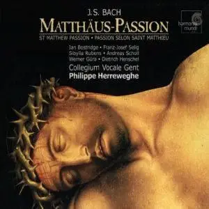 J.S. Bach - Matthäus Passion - Philippe Herreweghe (HM 1999)