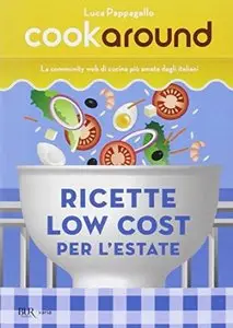 Ricette low cost per l'estate di Luca Pappagallo