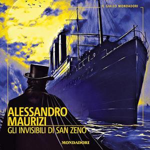 «Gli invisibili di San Zeno» by Alessandro Maurizi