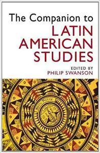 The Companion to Latin American Studies