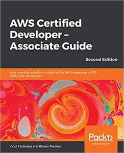 AWS Certified Developer   Associate Guide, 2nd Edition