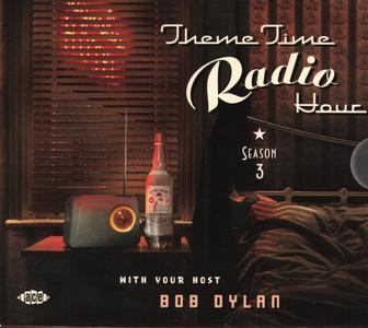 VA - Theme Time Radio Hour With Your Host Bob Dylan - Season 3 (2010)