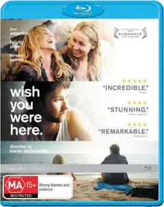 Wish You Were Here (2012)