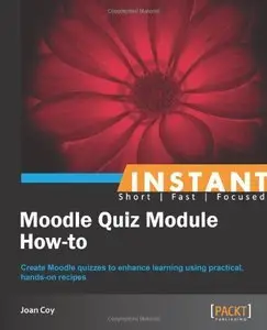 Moodle Quiz Module How-to (repost)