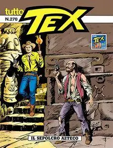 Tex Tutto Tex n. 270 – Il Sepolcro Azteco (1998)