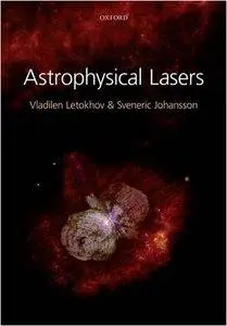 Astrophysical Lasers (repost)