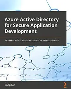 Azure Active Directory for Secure Application Development (Early Access)
